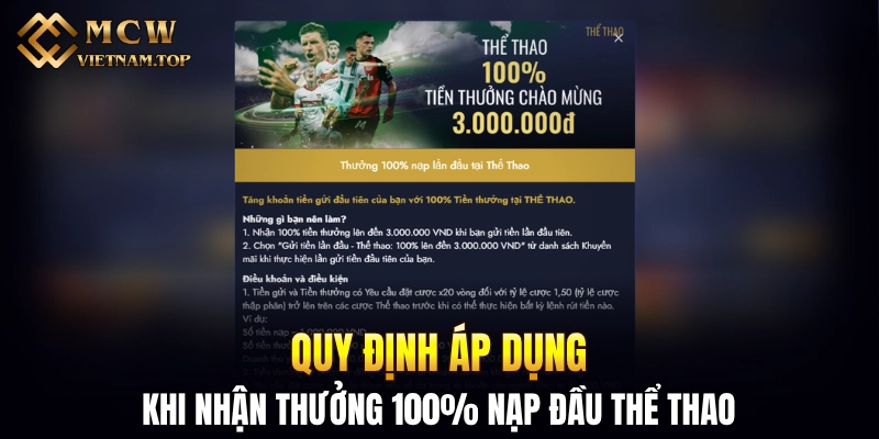 Quy định áp dụng khi nhận thưởng 100% nạp đầu thể thao