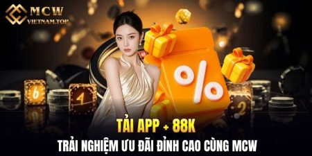 tải app + 88K